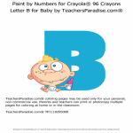 Letter B for Baby by TeachersParadise Paint by Numbers for Crayola Letter B for Baby by TeachersParadise Paint by Numbers for Crayola